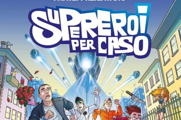 Recensione libro: “Supereroi per caso”