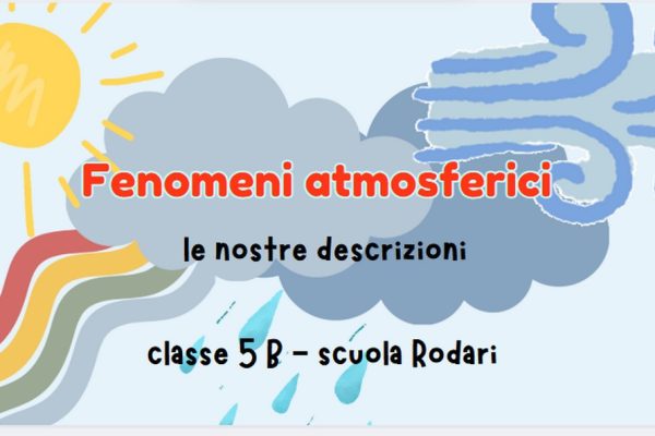 LE NOSTRE DESCRIZIONI METEREOLOGICHE